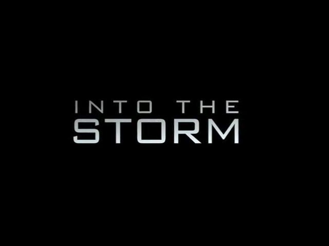 Into The Storm Trailer