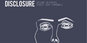 Disclosure - Offline Dexterity Single Review