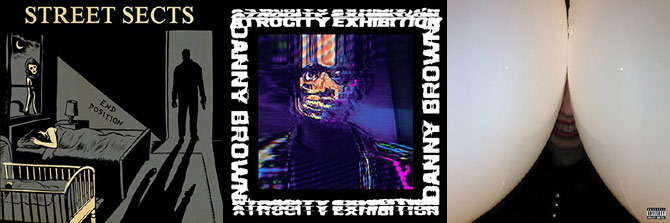 Street Sects, Danny Brown and Death Grips