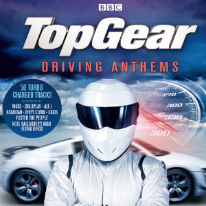 Sony Music Announce 'Bbc Top Gear Driving Anthems' Released November 18th 2013