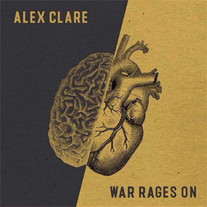 Alex Clare War Rages On Single