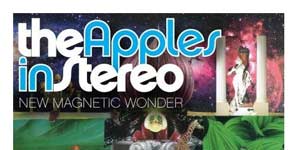 Apples in Stereo - New Magnetic Wonder