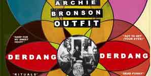 Archie Bronson Outfit - Derdang Derdang Album Review