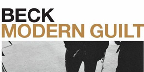 Beck - Modern Guilt Album Review