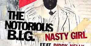 Notorious big - Nasty Girl Single Review