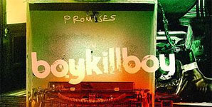 Boy Kill Boy - Promises