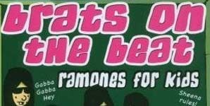 Brats on the Beat - Ramones for Kids