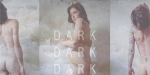 Dark Dark Dark Wild Go Album