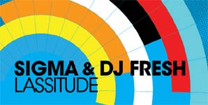 Dj Fresh Lassitude feat Sigma Album