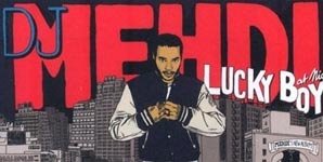 DJ Mehdi - Lucky Boy