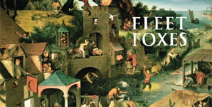 Fleet Foxes - Fleet Foxes