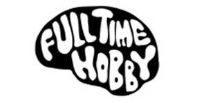 Full Time Hobby - Not Doing It For The Quids