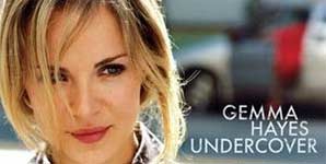 Gemma Hayes - Undercover Single Review