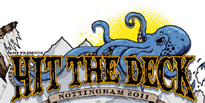 Hit The Deck Festival - Nottingham Rock City/Rescue Rooms - 17th April 2011 Live Review