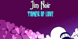 Jim Noir - Tower Of Love Album Review