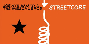 Joe Strummer & The Mescaleros - Streetcore Album review
