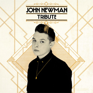 John Newman Tribute Album