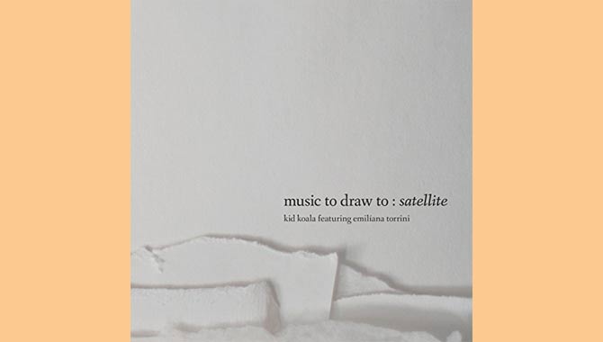 Kid Koala - Music To Draw To: Satellite ft. Emilíana Torrini Album Review