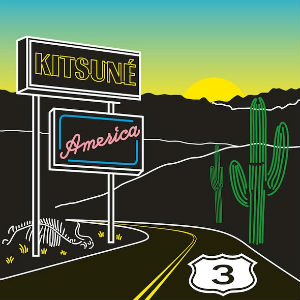 Various Artists - Kitsune America 3 Album Review