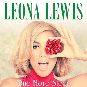 Leona Lewis - One More Sleep Single Review