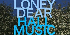 Loney Dear Hall Music Album