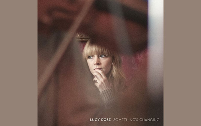 Lucy Rose - Something's Changing Album Review