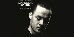 Maverick Sabre - Lonely Are The Brave