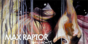 Max Raptor - Portraits Album Review