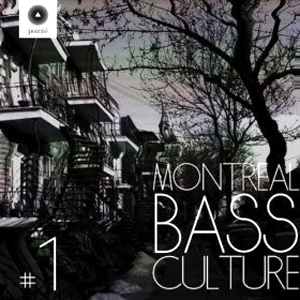 Various Artists Montreal Bass Culture Vol. 1 Album