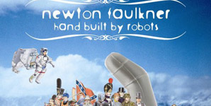 Newton Faulkner - Hand Built By Robots Album Review
