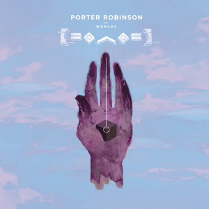 Porter Robinson - Worlds Album Review Album Review