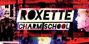 Roxette Charm School Album
