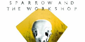 Sparrow and the Workshop Spitting Daggers Album