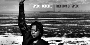 Speech Debelle - Freedom Of Speech
