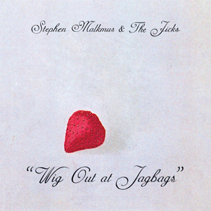Stephen Malkmus Wig Out at Jagbags Album