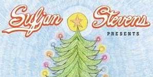 Sufjan Stevens - Songs For Christmas