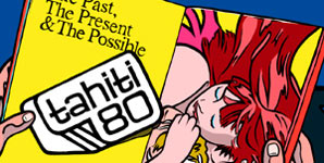 Tahiti 80 - The Past, The Present & The Possible