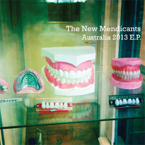 The New Mendicants Australia 2013 EP