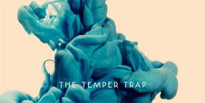 The Temper Trap - The Temper Trap