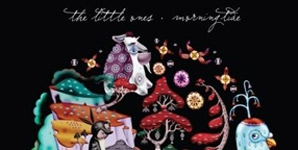 The Little Ones - Morning Tide