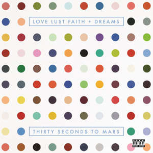 Thirty Seconds To Mars Love Lust Faith + Dreams Album