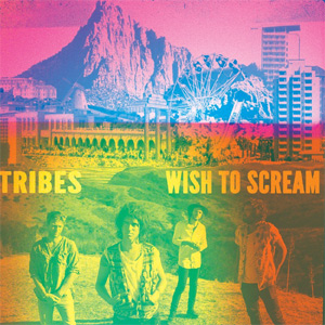 Tribes Wish To Scream Album