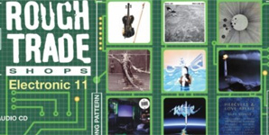 Various Artists - Rough Trade Shops Electronic 11