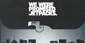 We Were Promised Jetpacks - In The Pit Of The Stomach Album Review