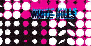 White Hills - Frying on this Rock