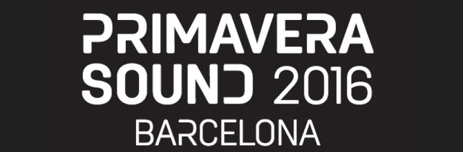 Primavera Sound 2016