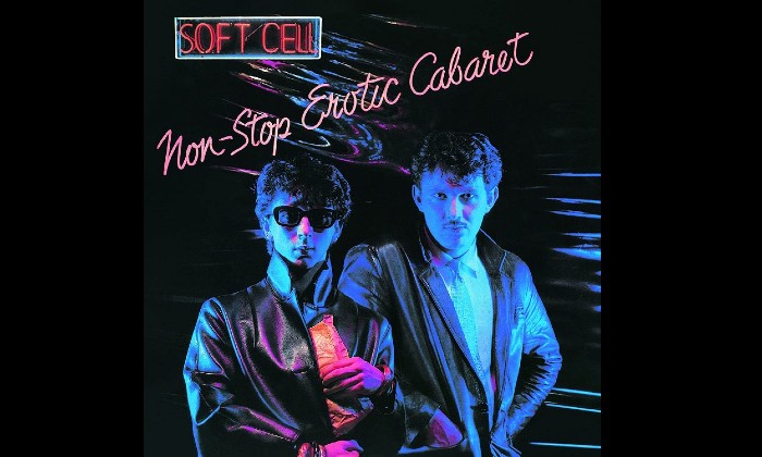 Soft Cell - Non-Stop Erotic Cabaret