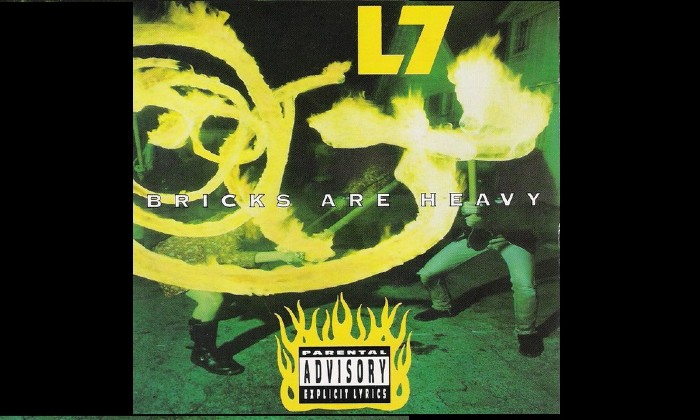 Album Of The Week: The 29th Anniversary of 'Bricks Are Heavy' by L7