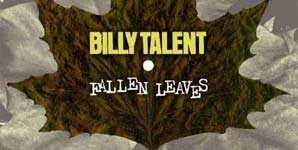 Billy Talent Fallen Leaves Single