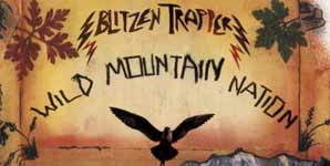 Blitzen Trapper Wild Mountain Nation Album